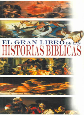 El gran libro de las historias bíblicas