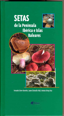 Setas de la Península Ibérica e Islas Baleares