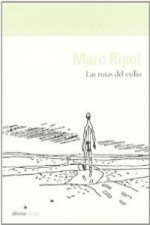 Las rutas del exilio