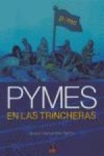 PYMES EN LAS TRINCHERAS