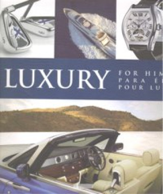 Luxury : para él