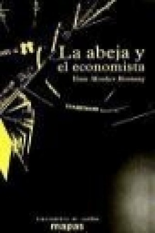 La abeja y el economista