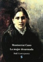 La mujer desarmada