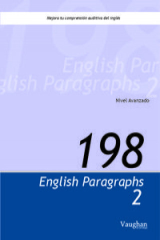 198 English paragraphs for varied exercices