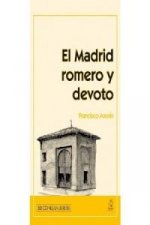 El Madrid romero y devoto