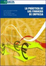 La práctica de las finanzas en la empresa