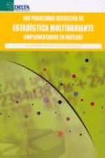100 problemas resueltos de estadística multivariante