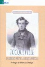 Tocqueville : la libertad política en el estado social