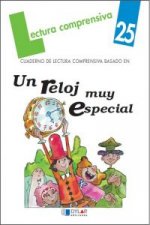 Un reloj muy especial. Cuaderno de lectura comprensiva