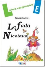 La fada Nicolaua. Quadern de lectura comprensiva