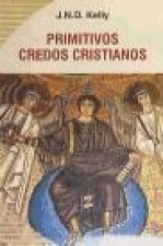 PRIMITIVOS CREDOS CRISTIANOS