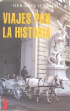 VIAJES POR LA HISTORIA