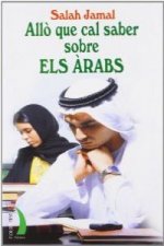 ALLO QUE CAL SABER SOBRE ELS ARABS