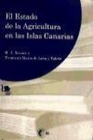 El Estado de la Agricultura en las Islas Canarias