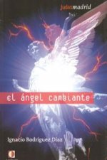 Judas Madrid y el ángel cambiante