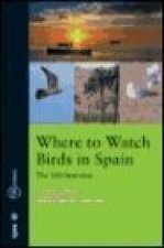 Where to watch birds in Spain : the 100 best sites