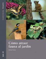 Cómo atraer fauna al jardín