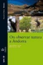 On observar natura a Andorra : Azores, Madeira, Canary Islands, Cape Verde