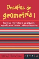 Desafíos de geometría 1 : problemas resueltos