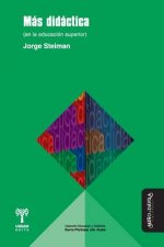 Más didáctica : en la educación superior