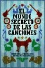 El mundo secreto de las canciones