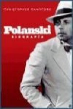 Polanski : biografía