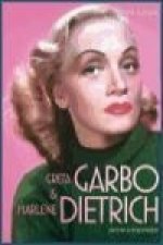 Greta Garbo y Marlene Dietrich : Safo va a Hollywood