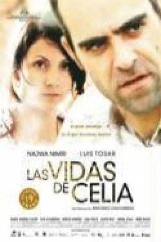 Las vidas de Celia : guión cinematográfico