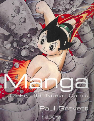 Manga : la era del nuevo cómic