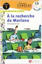 A la recherche de Mariana, évasion lectures en français facile, niveau 1