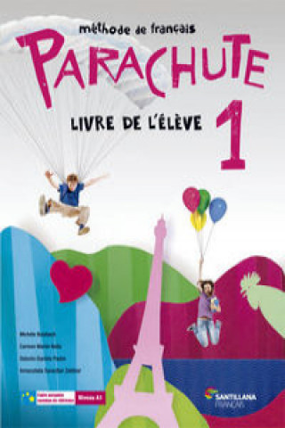 Parachute 1 : livre de l'élevé