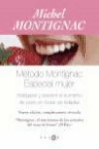 El método Montignac : especial mujer