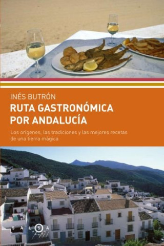 Ruta gastrónomica por Andalucía