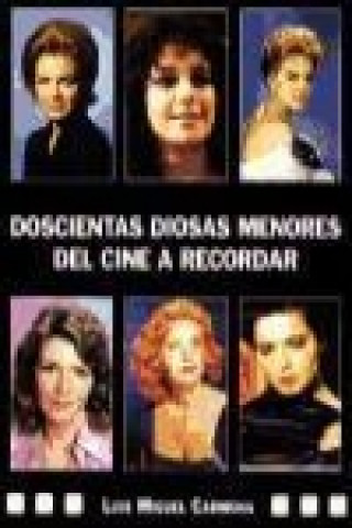 Doscientas diosas menores del cine a recordar