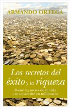 SECRETOS DEL EXITO Y LA RIQUEZA