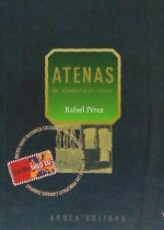 Atenas : la ciudad de los dioses