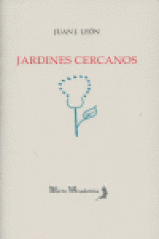Jardines cercanos