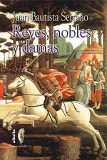 Reyes, nobles y damas