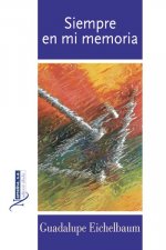 Siempre en mi memoria