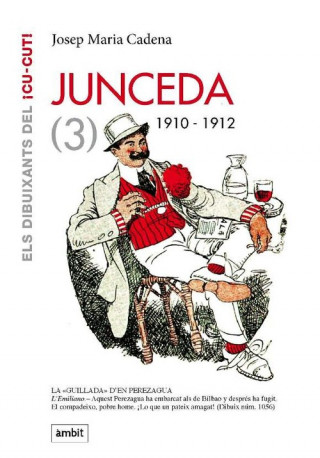 Junceda, 1910-1912 (3)