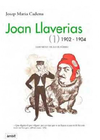 Joan Llaverias (1) 1902-1904