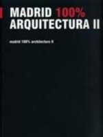 Madrid 100% arquitectura II