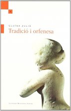 Tradició i orfenesa