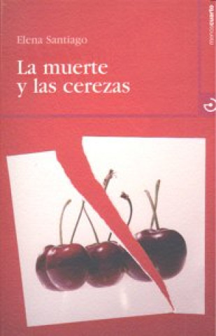 La muerte y las cerezas