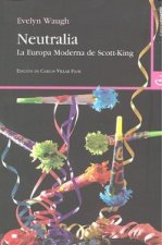 Neutralia : la Europa moderna de Scott-King