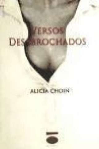 Versos desabrochados
