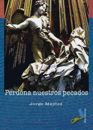 Perdona nuestros pecados