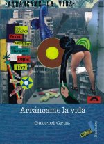 Arráncame la vida