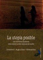 La utopía posible