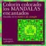 Colorín colorado, los mandalas encantados : mandalas de los cuentos de siempre